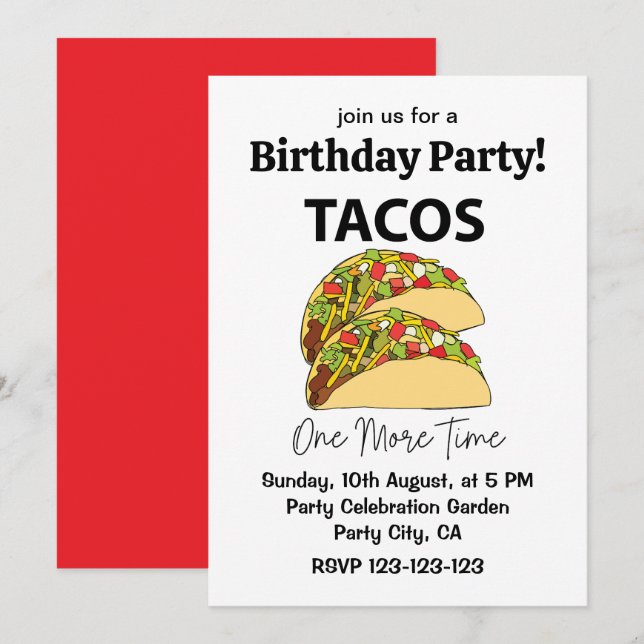 Tacos One More Time Mexican Food Taco Birthday Invitation (Front/Back)