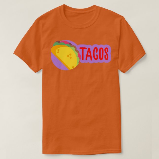 tacos T-Shirt (Design Front)