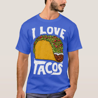 Tacos Taco Lover Mexican T-Shirt