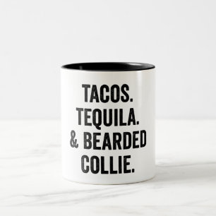 Tacos Tequila And Bearded Collie Funny Two-Tone Coffee Mug