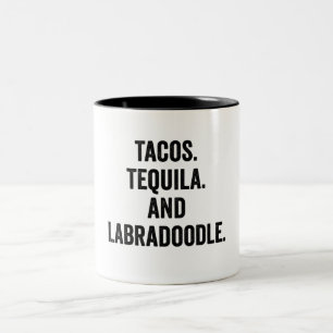 Tacos Tequila And Labradoodle Two-Tone Coffee Mug