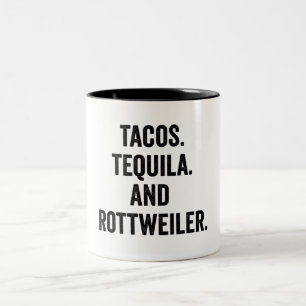 Tacos Tequila And Rottweiler Two-Tone Coffee Mug