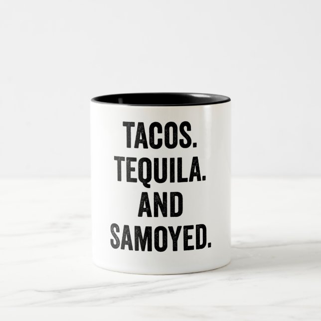 Tacos Tequila And Samoyed Two-Tone Coffee Mug (Center)