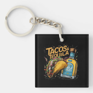Tacos & Tequila Key Ring