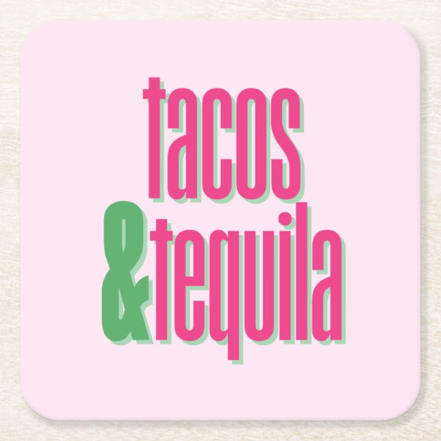 Tacos & Tequila Party Coasters (Front)