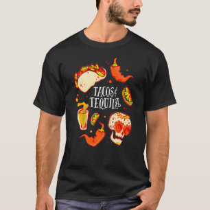 Tacos & Tequilas Mexican Party Quote T-Shirt