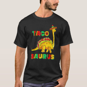 Tacosaurus Cinco De Mayo  Funny Taco Dinosaur 3 T-Shirt