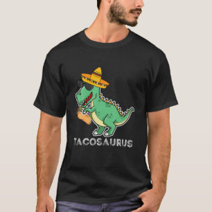 Tacosaurus Cinco De Mayo Funny Taco Dinosaur T-Shirt