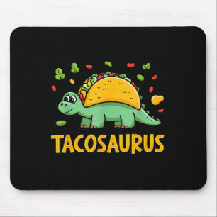Tacosaurus taco dinosaur dino funny cinco de mayo mouse pad