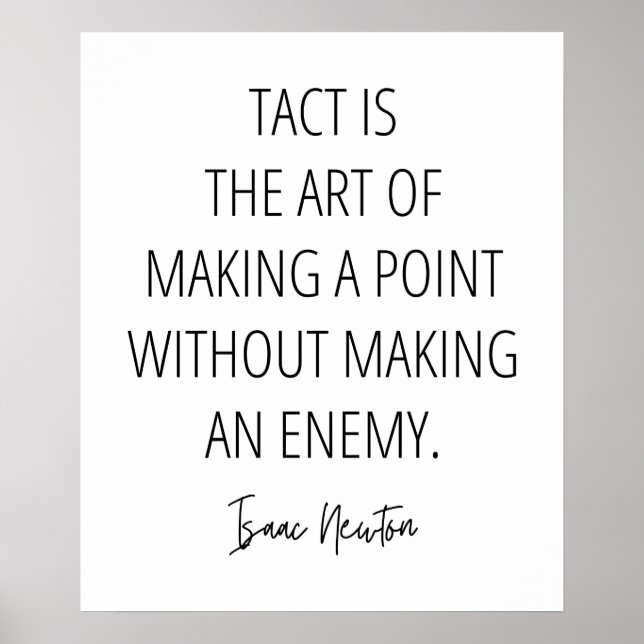 Tact is the art of making a point ... poster (Front)
