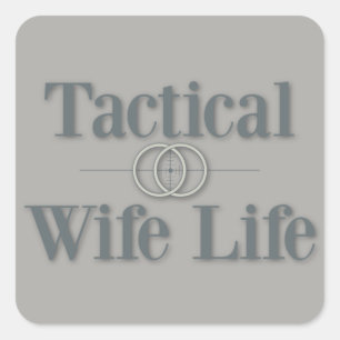 Tactical Wife Life Sticker