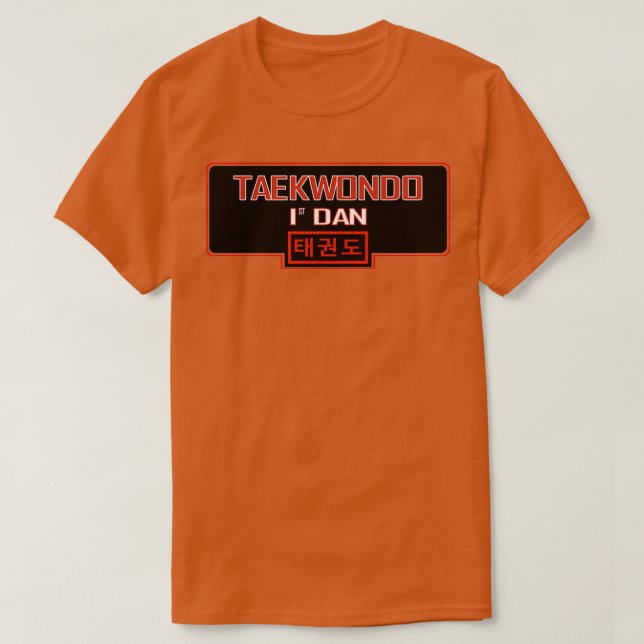 Taekwondo 1st Dan with Korean text T-Shirt (Design Front)