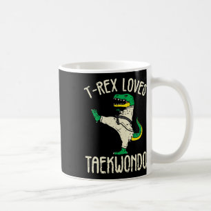 Taekwondo And Martial Arts T-rex I For Karate Girl Coffee Mug