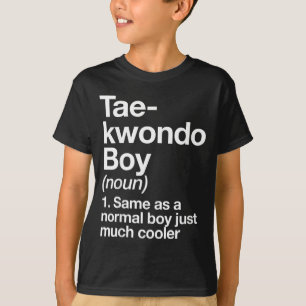 Taekwondo Boy Definition Funny Martial Arts Sports T-Shirt