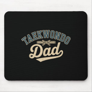 Taekwondo Dad Mouse Pad