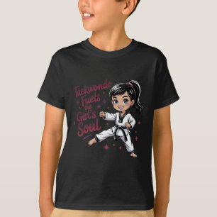 Taekwondo Fuels This Girl's Soul Girl Black Belt T T-Shirt