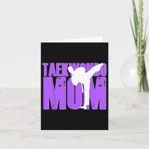 Taekwondo Mum Shirt Tae Kwon Do Martial Arts Mothe Card