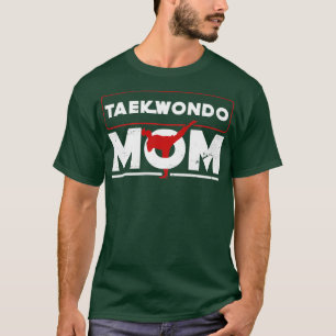 Taekwondo Mum T-Shirt