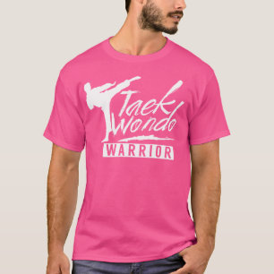 Taekwondo Warrior Training Tae Kwon Do Martial Art T-Shirt