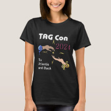 TAG Con 2024 To Atlantis and Back DARK T-Shirt