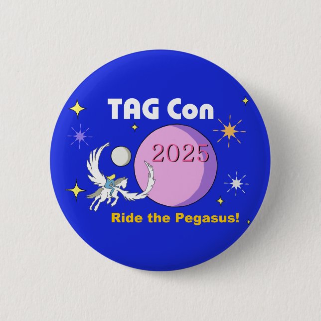TAG Con 2025 Ride the Pegasus Button (Front)