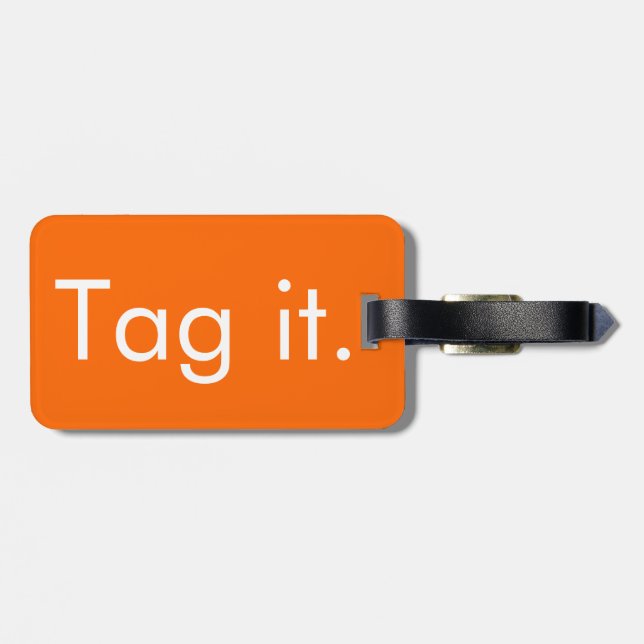 Tag it. (Back Horizontal)