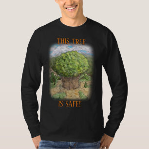 Tag! Safe Tree T-Shirt