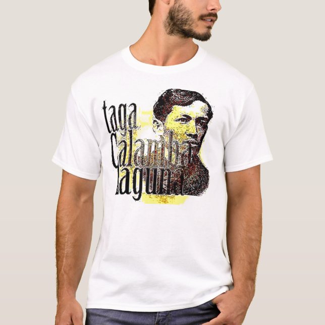 Taga Calamba Laguna T-Shirt (Front)
