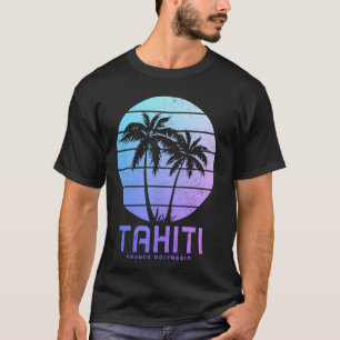 Tahiti French Polynesia Vacation Palm Trees Souven T-Shirt