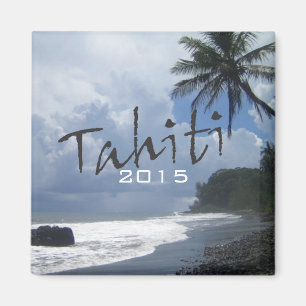 Tahiti Travel Souvenir Fridge Magnet Change Year