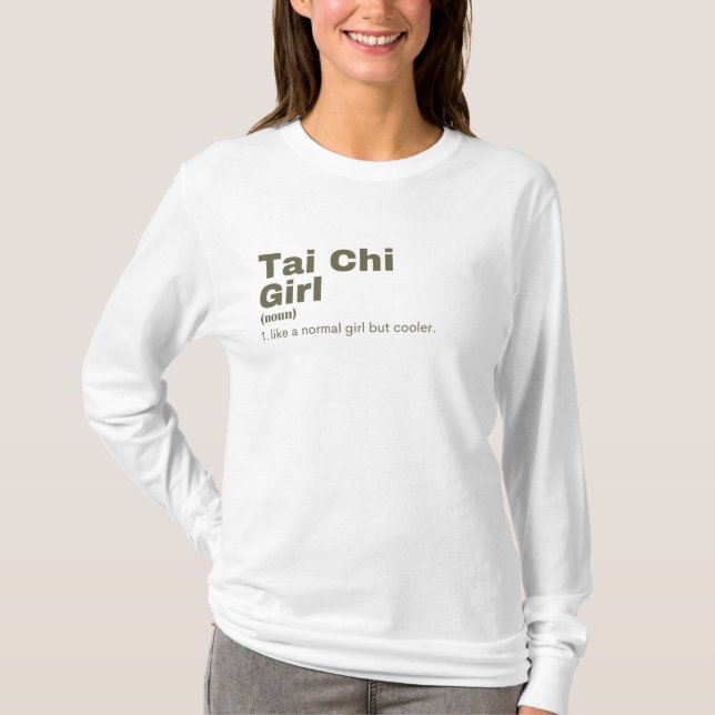 Tai Chi Girl - Tai Chi T-Shirt (Front)