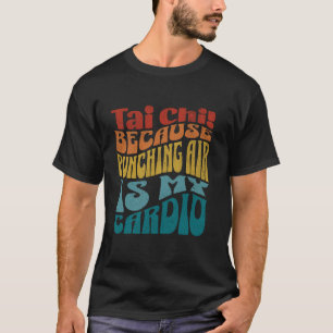 Tai Chi questionable mood, funny sarcastic Vintage T-Shirt