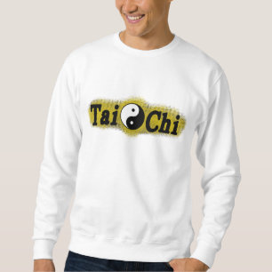 T'ai Chi T-Shirt Sweatshirt