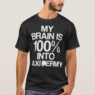 Taidermist Taidermy Student Graduate _18  T-Shirt