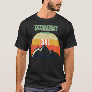 Taidermy Gift for Women Taidermy Guy T-Shirt