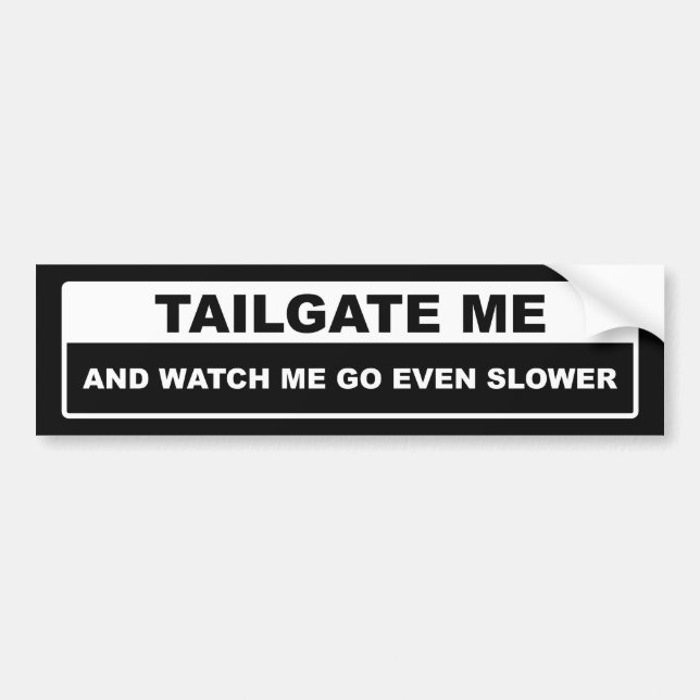 Tailgate Me Bumper Sticker (Front)