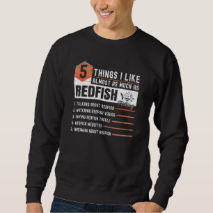 Tailing Redfish Fishing Jokes Redfishing Accessori Sweatshirt