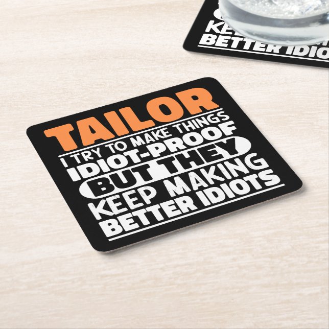 Tailor I Try To Make Things Funny Sayings Tailor Square Paper Coaster (Angled)