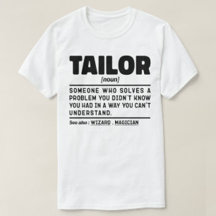Tailor Noun Definition Sewing Lovers Sarcastic  T-Shirt