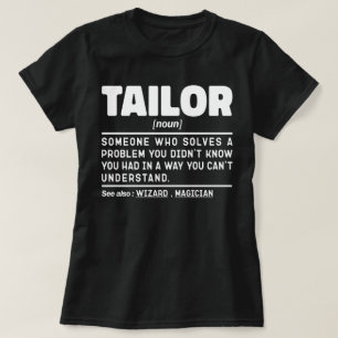 Tailor Noun Definition Sewing Lovers Sarcastic T-Shirt