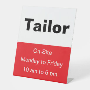 Tailor On-Site Hours Red & White Template Pedestal Sign