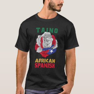 Taino African Spanish Puerto Rican Roots Puerto Ri T-Shirt