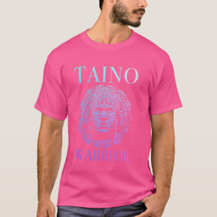 Taino Warrior Boriken Pride Indigenous Puerto Rico T-Shirt