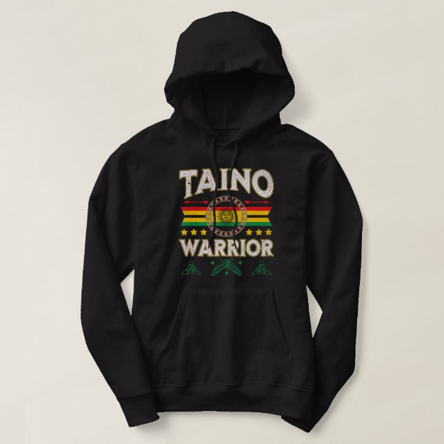 Taino Warrior Flag Native American Arawak Boriken  Hoodie (Design Front)