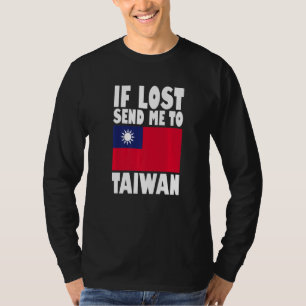 Taiwan Flag Design  If lost send me to Taiwan Prem T-Shirt