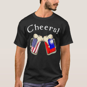 Taiwanese American Patriot Grown Country Cheers Be T-Shirt