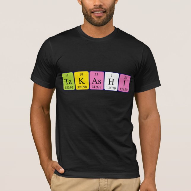 Takashi periodic table name shirt (Front)