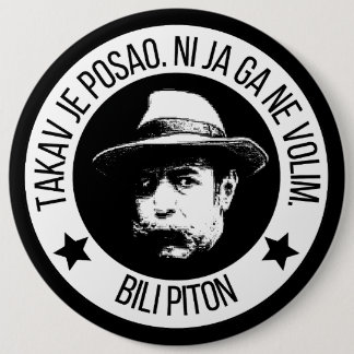 Takav je posao, ni ja ga ne volim. 6 cm round badge