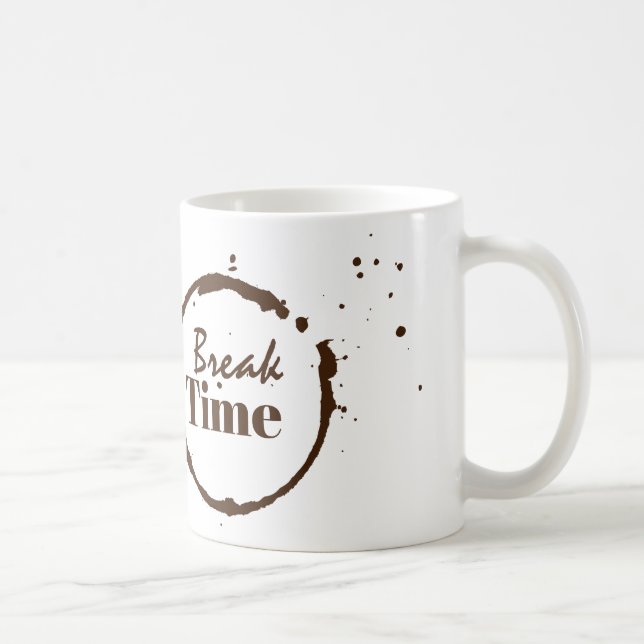 Take a Break Coffe Mug (Right)