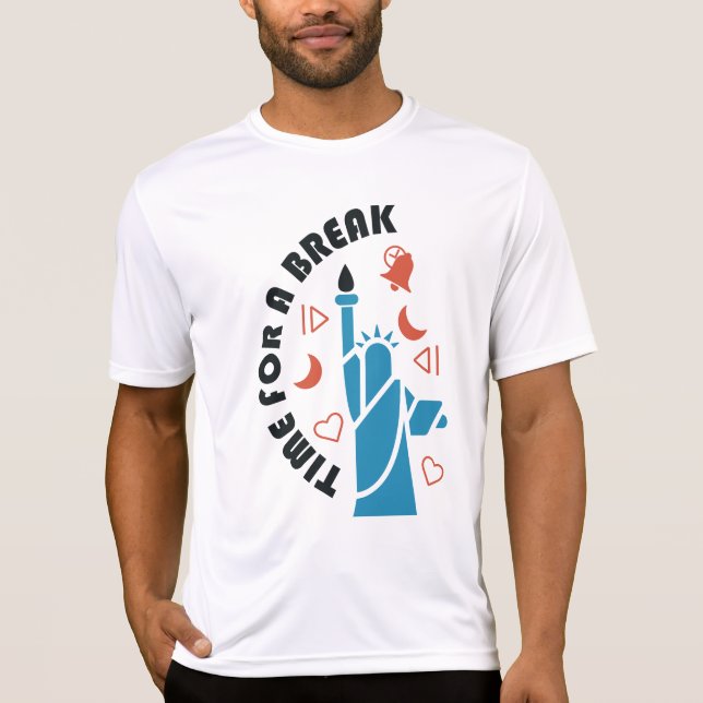 Take a break refreshing cool and fun filled design T-Shirt (Front)